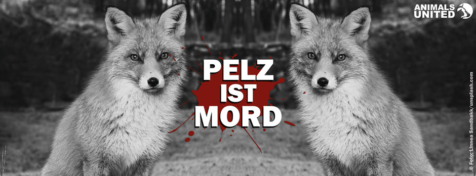 Event-Pelz-ist-Mord-Animals-United.jpg | ANIMALS UNITED e.V.